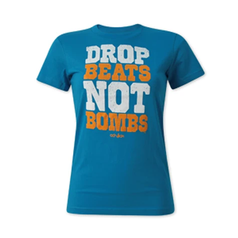 Acrylick - Drop beats not bombs Women T-Shirt