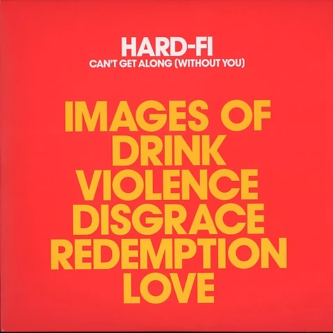 Hard-Fi - Can't get along (without you)