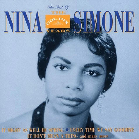Nina Simone - The best of the Colpix years