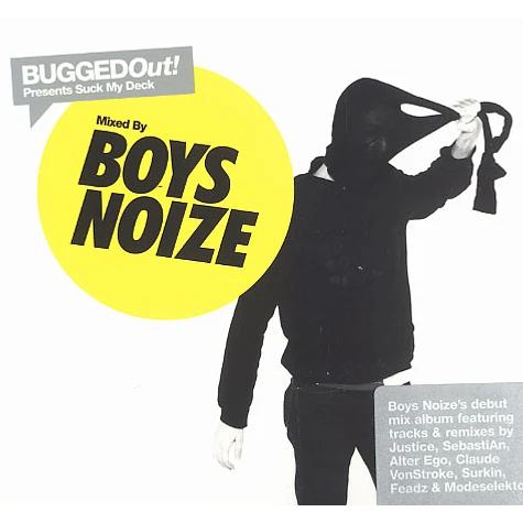 Boys Noize - Bugged Out! presents Suck My Deck