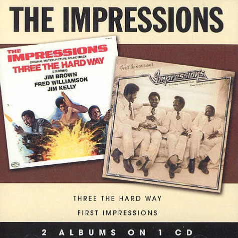 The Impressions - Three the hard way / first impressions