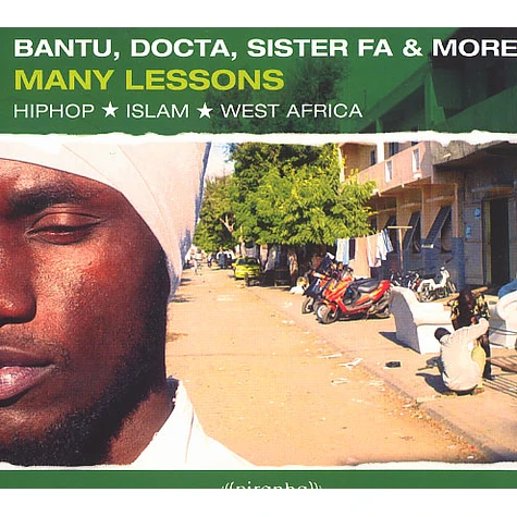 Bantu, Docta, Sister Fa & More - Many lessons