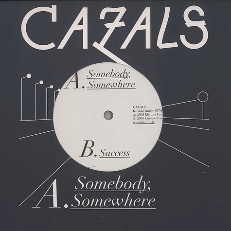 Cazals - Somebody, somewhere
