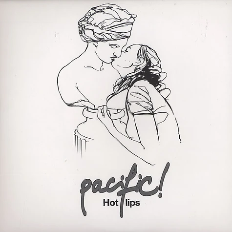 Pacific! - Hot lips