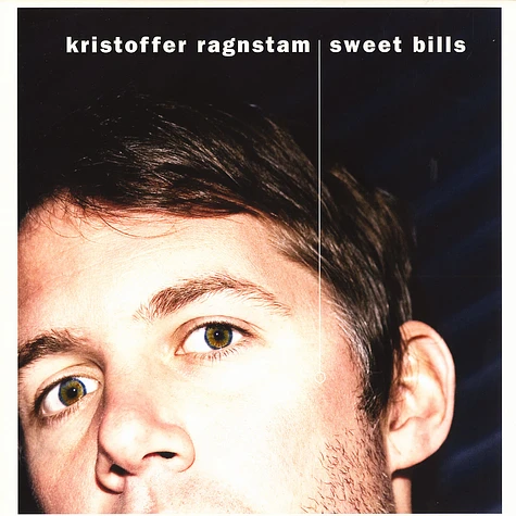 Kristoffer Ragnstam - Sweet bills