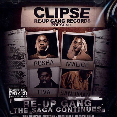 Clipse - Re-Up Gang the saga continues