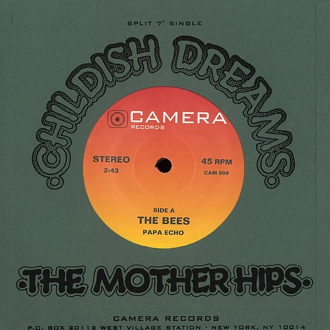 The Bees / The Mother Hips - Papa echo / childish dreams