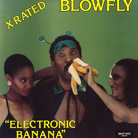 Blowfly - Electronic banana