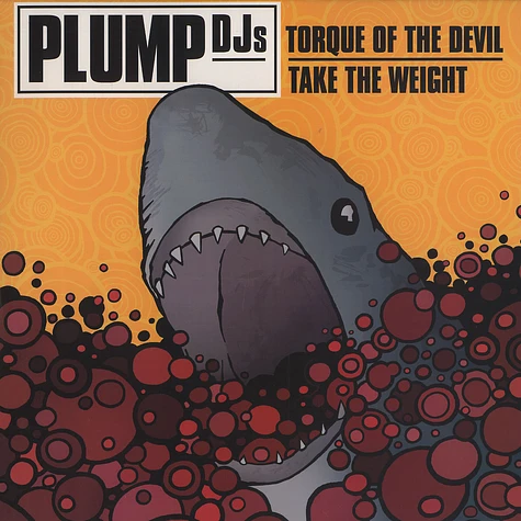 Plump DJs - Tourque of the devil