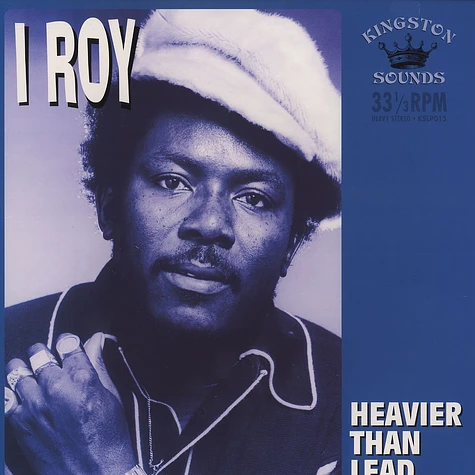 I Roy - Heavier than lead