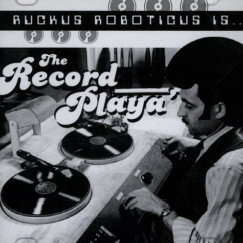 Ruckus Roboticus - The record playa