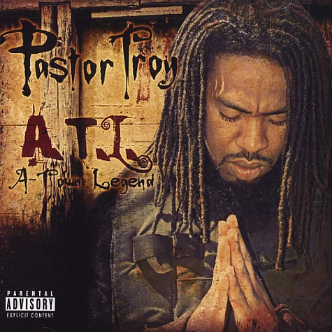 Pastor Troy - A.T.L. A-Town legend