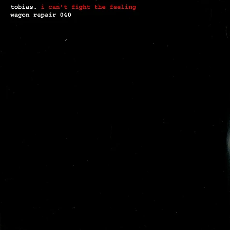 Tobias - I can't fight the feeling