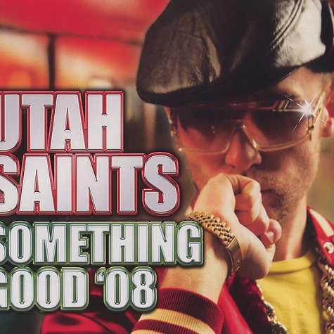 Utah Saints - Something good 08