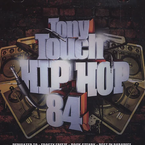Tony Touch - Hip hop #84