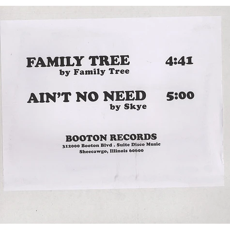 Family Tree / Skye - Family Tree / Ain't no need