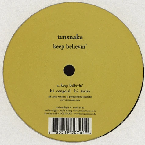 Tensnake - Keep believin'