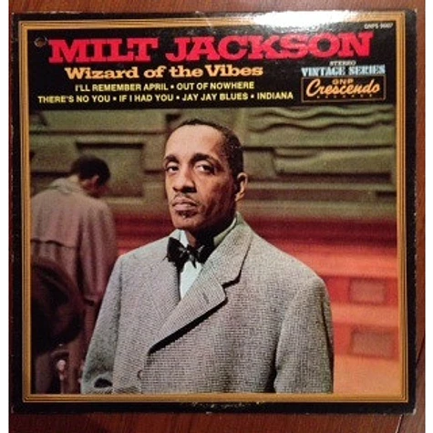 Milt Jackson - Wizard Of The Vibes