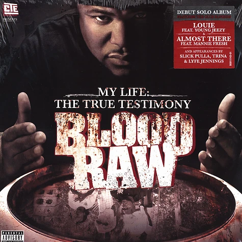 Blood Raw - My life: the true testimony