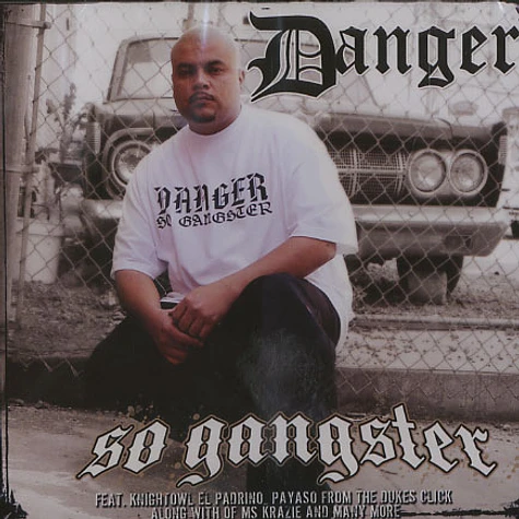 Danger - So gangster