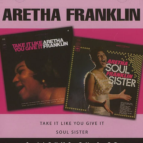 Aretha Franklin - Soul sister / take it like you give it