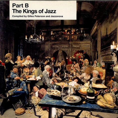 Gilles Peterson & Jazzanova - The Kings Of Jazz (Part B)