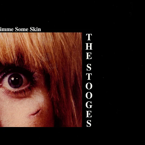 The Stooges - Gimme some skin