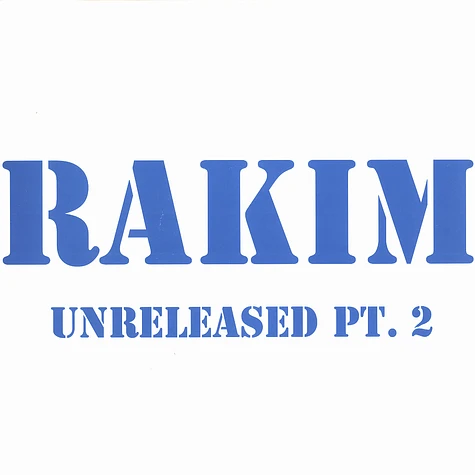 Rakim - Unreleased part 2