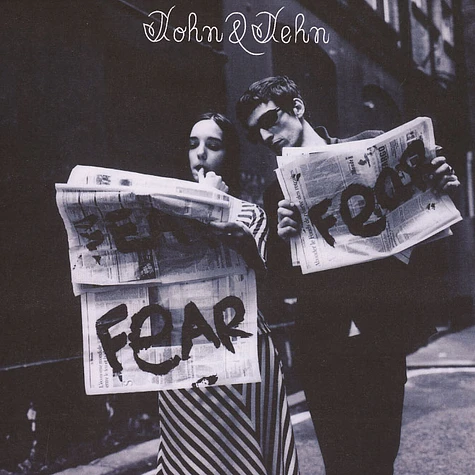 John & Jehn - Fear fear fear