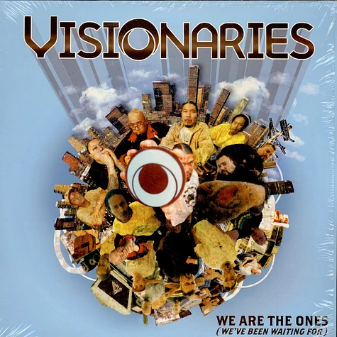 Visionaries - We Are The Ones (We've Been Waiting For)