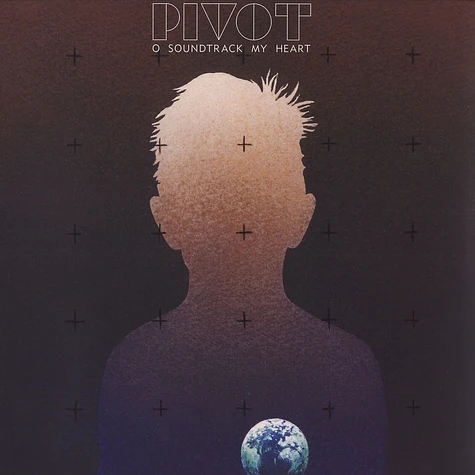 Pivot - O soundtrack of my heart