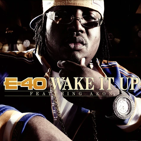 E-40 - Wake it up feat. Akon
