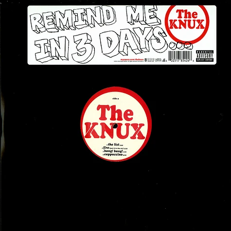 The Knux - Remind me in 3 days ....