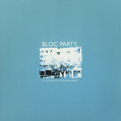 Bloc Party - Little thoughts