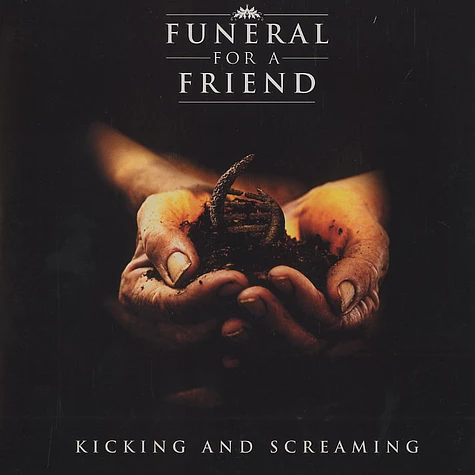 Funeral For A Friend - KIcking and screaming