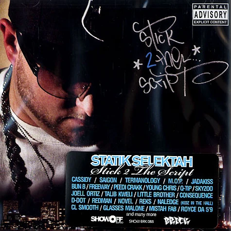 Statik Selektah - Stick 2 the script