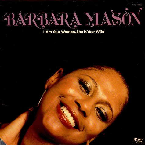 Barbara Mason - I Am Your Woman, She Is Your Wife