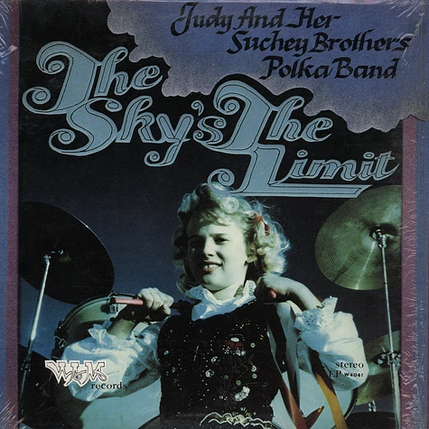 Judy And Her Suchey Brothers Polka Band - The sky's the limit