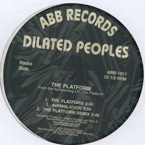 Dilated Peoples - The Platform / Annihilation