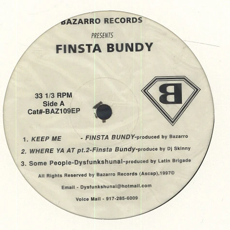 Finsta Bundy / Dysfunkshunal Familee - Bazarro Records Presents Finsta Bundy / Dysfunkshunal Familee