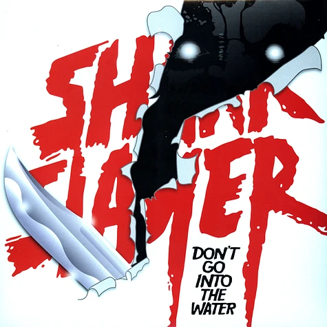 Sharkslayer - Don't go into the water