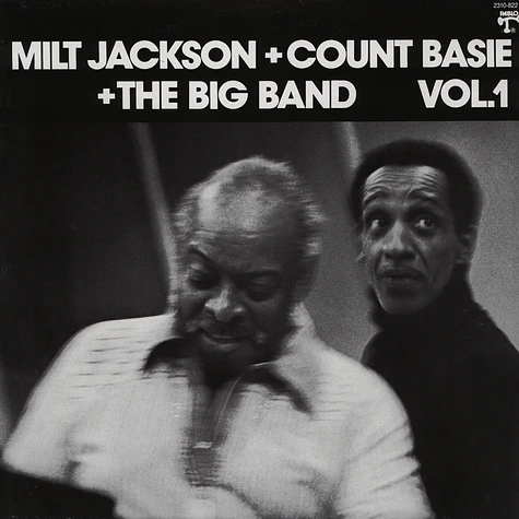 Milt Jackson, Count Basie & The Big Band - Volume 1