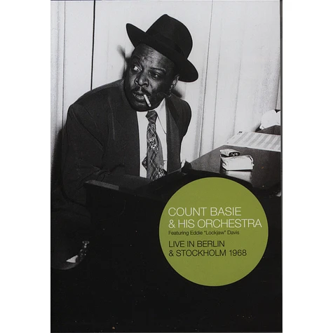 Count Basie & His Orchestra - Live in Berlin & Stockholm 1968