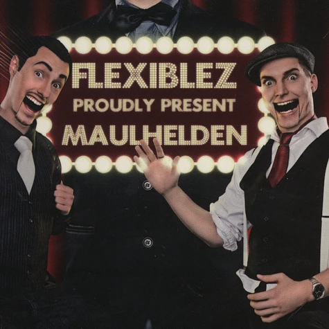 Flexiblez - Maulhelden
