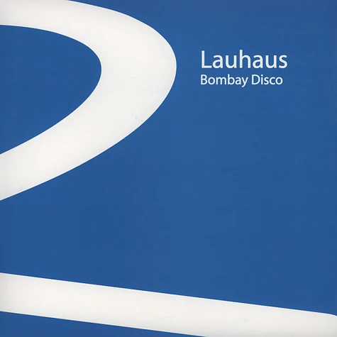 Lauhaus - Bombay Disco