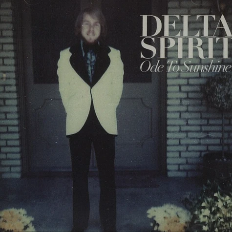 Delta Spirit - Ode to sunshine