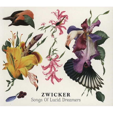 Zwicker - Songs Of Lucid Dreamers