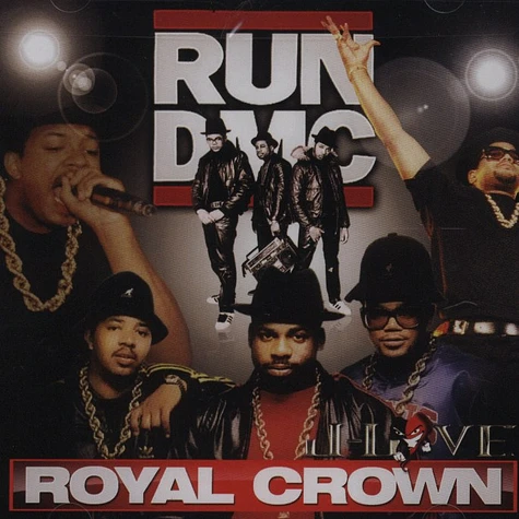 Run DMC - Royal Crown