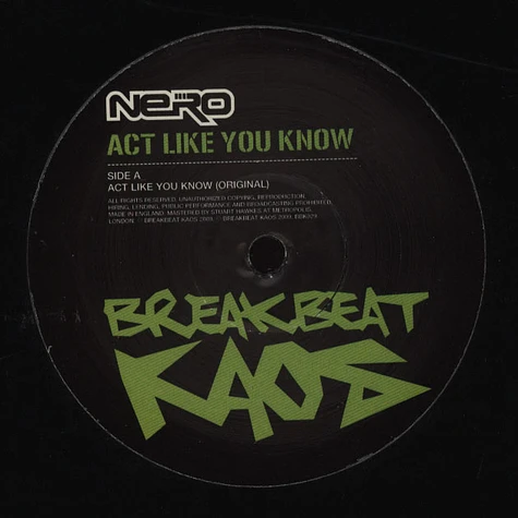 Nero - Act Like You Know Dubstep Remix