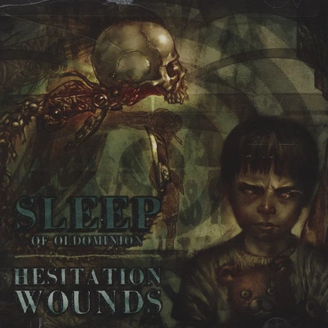Sleep Of Oldominion - Hesitation wounds